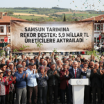 Samsun tarimina rekor destek 59 milyar TL ureticilere aktarildi gemini
