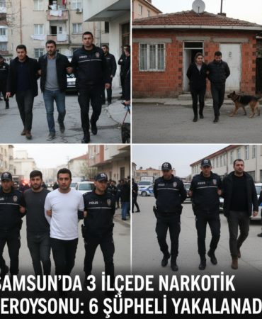 Samsunda 3 ilcede narkotik operasyonu 6 supheli yakalandi gemini