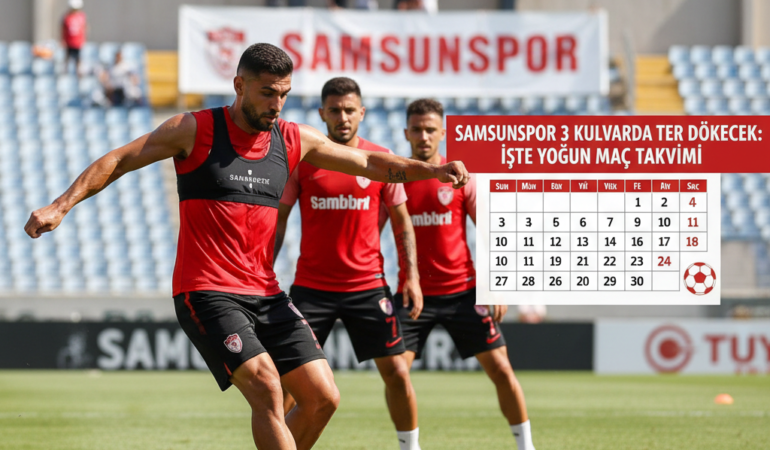 Samsunspor 3 Kulvarda Ter Dokecek Iste Yogun Mac Takvimi gemini